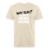 Just Spar More! - heather cream