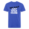 Just Spar More! - heather royal