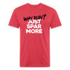 Just Spar More! - heather red