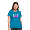 Smile Muay Thai Women's T-Shirt - turquoise