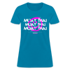 Smile Muay Thai Women's T-Shirt - turquoise
