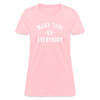 Muay Thai vs Everybody Women's T-Shirt - pink