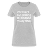 Introvert Muay Thai Women T-Shirt - heather gray