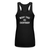 Muay Thai vs Everybody Women’s Racerback Tank Top - black